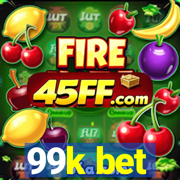 99k bet